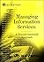 Managing Information Services: A Transformational Approach