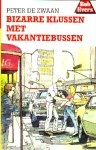 Bizarre klussen m...