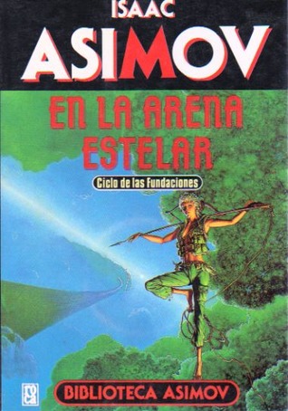 Tapa de En la arena estelar (Imperio Galáctico, #1) (Isaac Asimov)