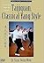 Taijiquan, Classical Yang Style