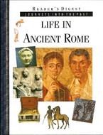 Life in Ancient Rome