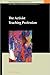 The Activist Teaching Profession by Judyth Sachs