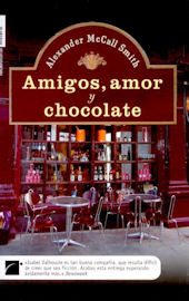 Amigos, Amor y Chocolate (Isabel Dalhousie, #2)