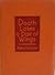Death Loses a Pair of Wings:  The Epic of William Gorgas and the Conquest of Yellow Fever