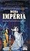 Dcera Impéria (Sága Impérium, #1)