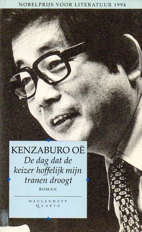 The Day He Himself Shall Wipe My Tears Away By Kenzaburō ōe