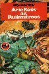 Arie Roos als ruilmatroos