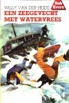 Een zeegevecht met watervrees