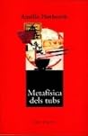 Metafísica dels tubs