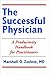 THE SUCCESSFUL PHYSICIAN by Marshall O. Zaslove