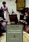 A Vida Era Assim em Middlemarch by George Eliot