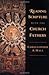 Reading Scripture with the Church Fathers