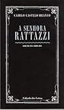 A Senhora Rattazzi A Senhora Rattazzi
