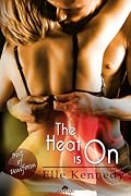 The Heat is On (Out of Uniform, #6)