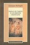 Paolo di Tarso e le origini cristiane