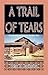 A Trail of Tears by Rex Jackson