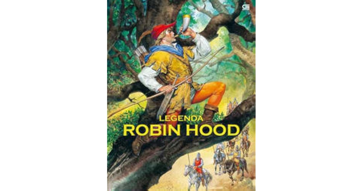 Cerita Robin Hood Dalam Bahasa Inggris Dan Terjemahannya