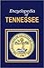 Encyclopedia of Tennessee by Nancy Capace