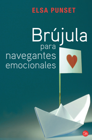 Brújula para navegantes emocionales (Mass Market Paperback)