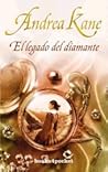 El legado del diamante by Andrea Kane