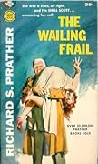 The Wailing Frail