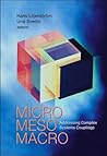 MICRO MESO MACRO: ADDRESSING COMPLEX SYSTEMS COUPLINGS