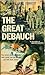 The Great Debauch
