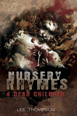 Nursery Rhymes 4 Dead Children (Division, #4)
