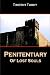 Penitentiary of Lost Souls by Timothy Tuohy