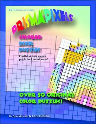 PrismaPixels; Colored Pixel Puzzles (Spiral-bound)