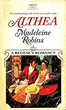 Althea by Madeleine E. Robins