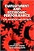 Employment and Economic Performance by Jonathan Michie