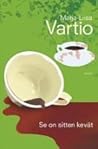 Se on sitten kevät by Marja-Liisa Vartio