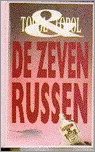 De zeven Russen (Paperback)