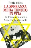 La speranza mi ha tenuto in vita (Hardcover)