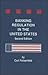 Banking Regulation in the United States