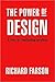 The Power of Design: A Forc...