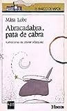 Abracadabra, pata de cabra