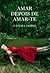 Amar Depois de Amar-te