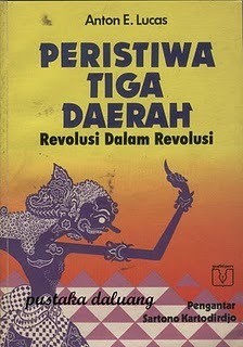 Peristiwa Tiga Daerah: Revolusi dalam Revolusi
