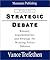 Strategic Debate: Reason, Argumentation and Strategy for Winning Policy Debates