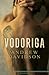 Vodoriga by Andrew  Davidson
