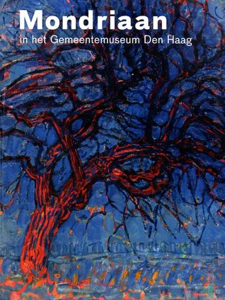 Piet Mondriaan: in het Gemeentemuseum Den Haag (Hardcover)