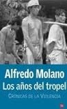 Los años del trop...