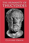 The Humanity of Thucydides The Humanity of Thucydides