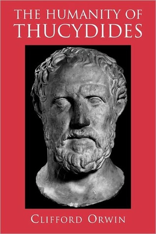 The Humanity of Thucydides (Paperback)