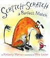 Scritch-Scratch a Perfect Match