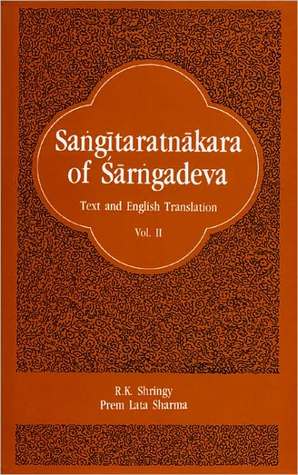 Sangitaratnakara of Sarngadeva: Chapters II-IV (2) (English and Sanskrit Edition)