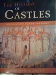 The History of Castles: Fortifications Around the World (Hardcover)