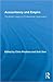 Accountancy and Empire: The British Legacy of Professional Organization (Routledge New Works in Accounting History)